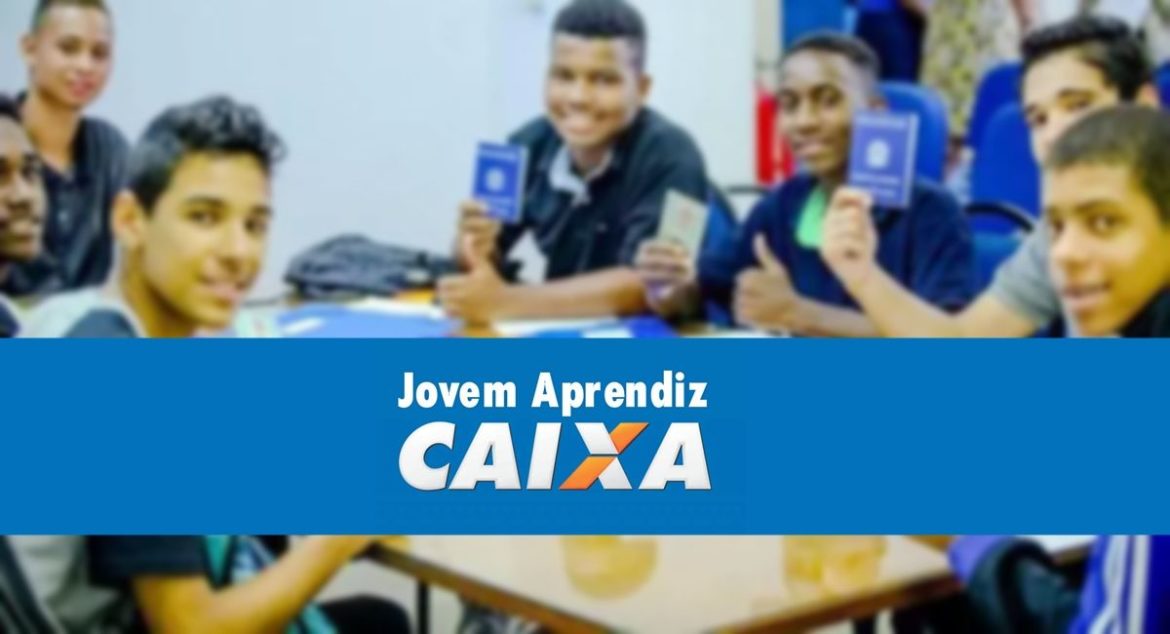 Programa Jovem Aprendiz Caixa 2023; Inscrições abertas até 31/05/2023