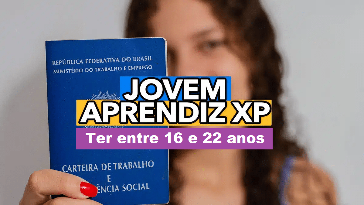 PROGRAMA DE JOVEM APRENDIZ XP COM INSCRIÇÕES ABERTAS AGORA; CONFIRA