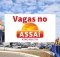 Assaí Atacadista inicia a semana com mais de 300 vagas de emprego ao redor do Brasil