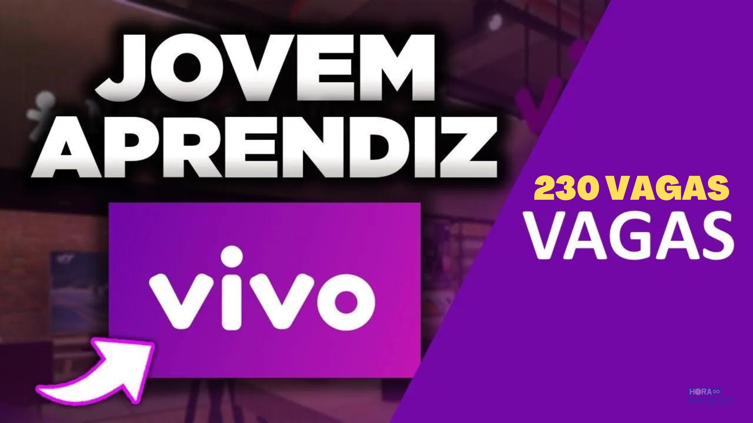 VIVO abre processo seletivo com 230 vagas para JOVEM APRENDIZ entre 16