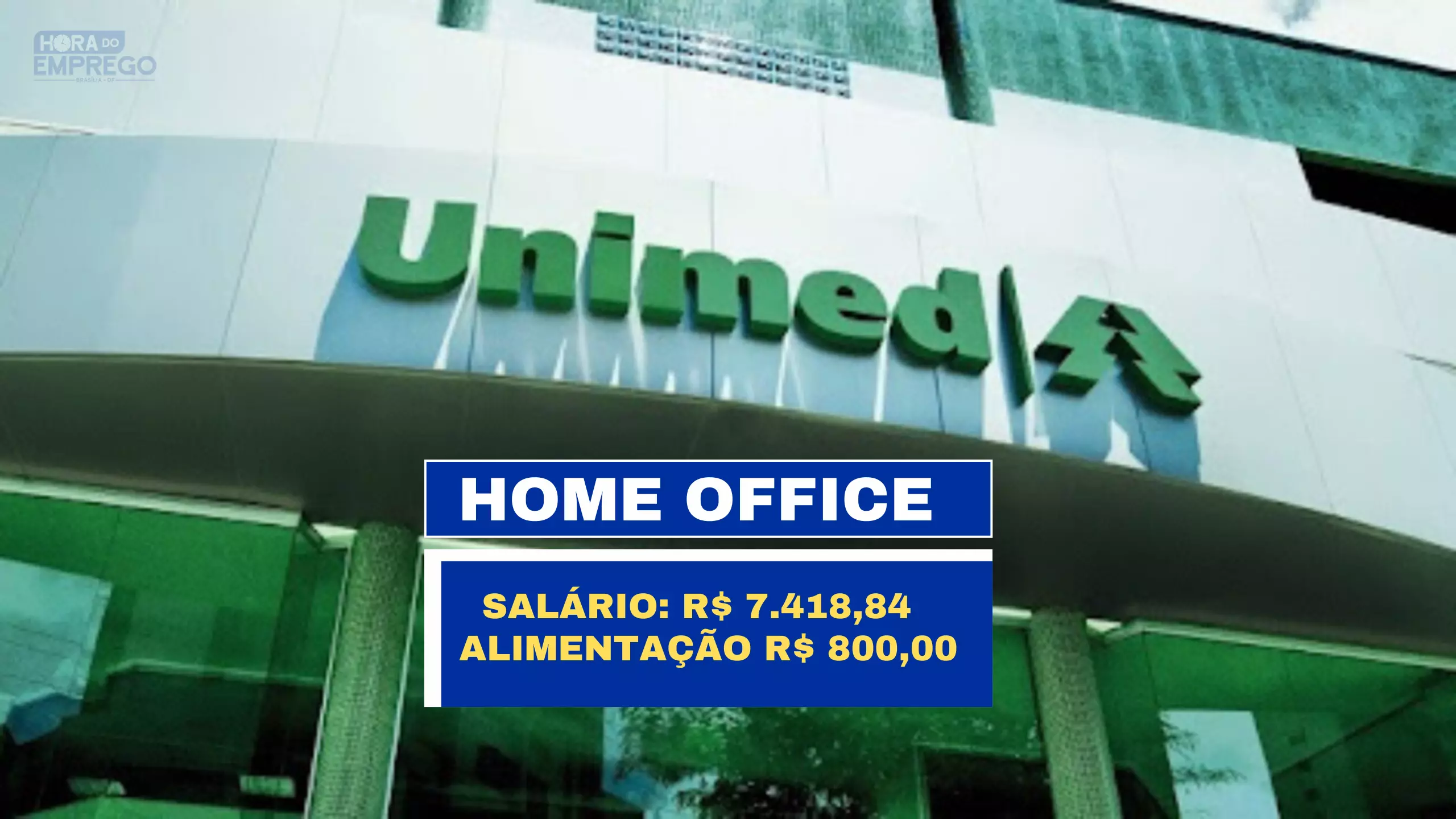 Unimed Nacional anuncia vaga 100% HOME OFFICE para DIGITADOR com salário de  R$ 1.800,00 e Alimentação R$ 800,00