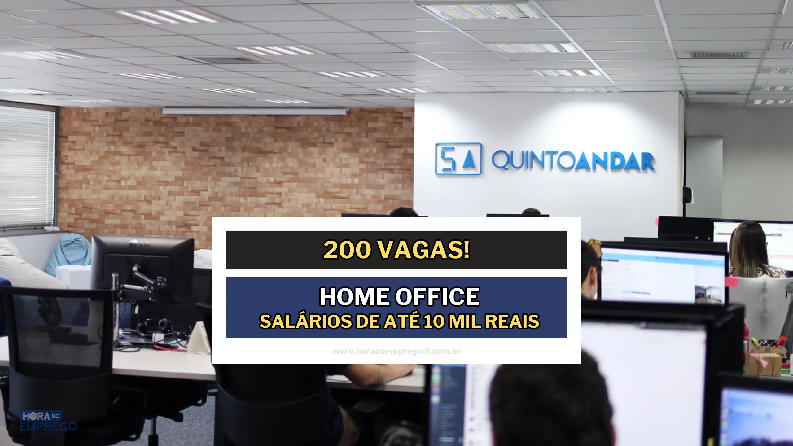 QuintoAndar abre 200 vagas para trabalhar Diretamente de Casa "Home