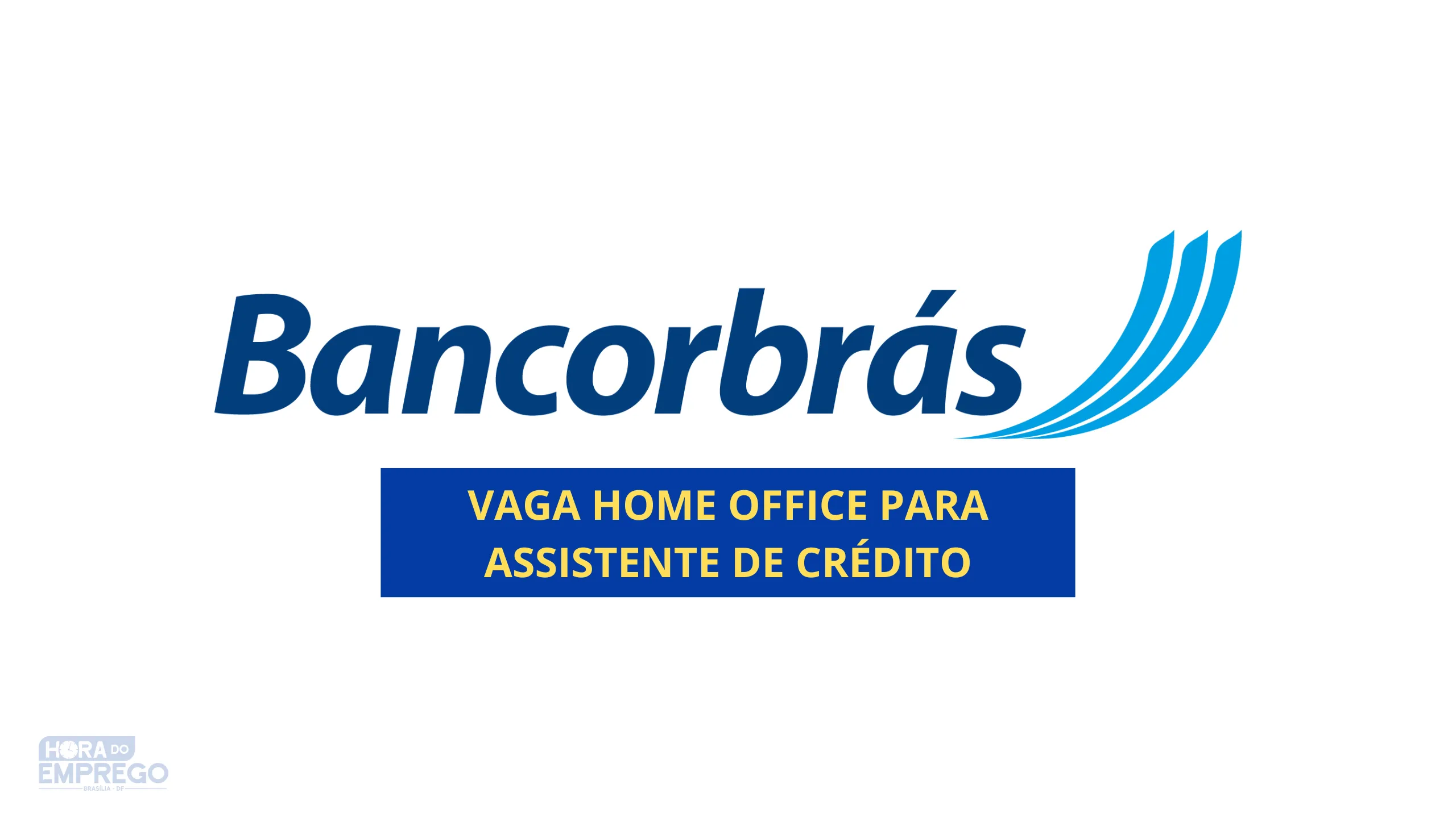 Assistente de Crédito