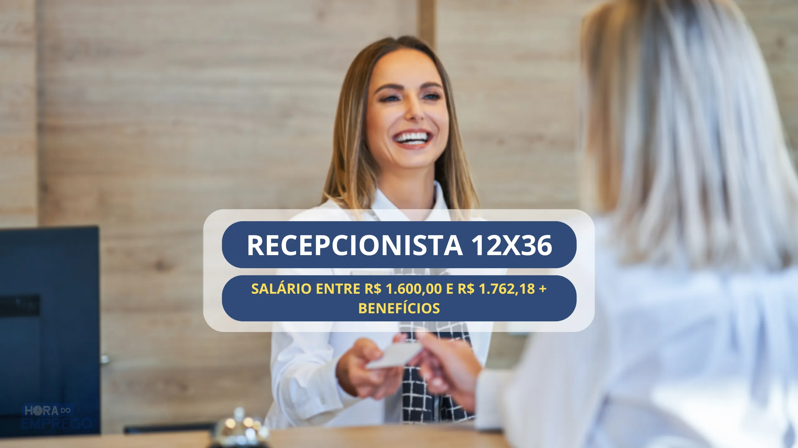 Recepcionista 12x36