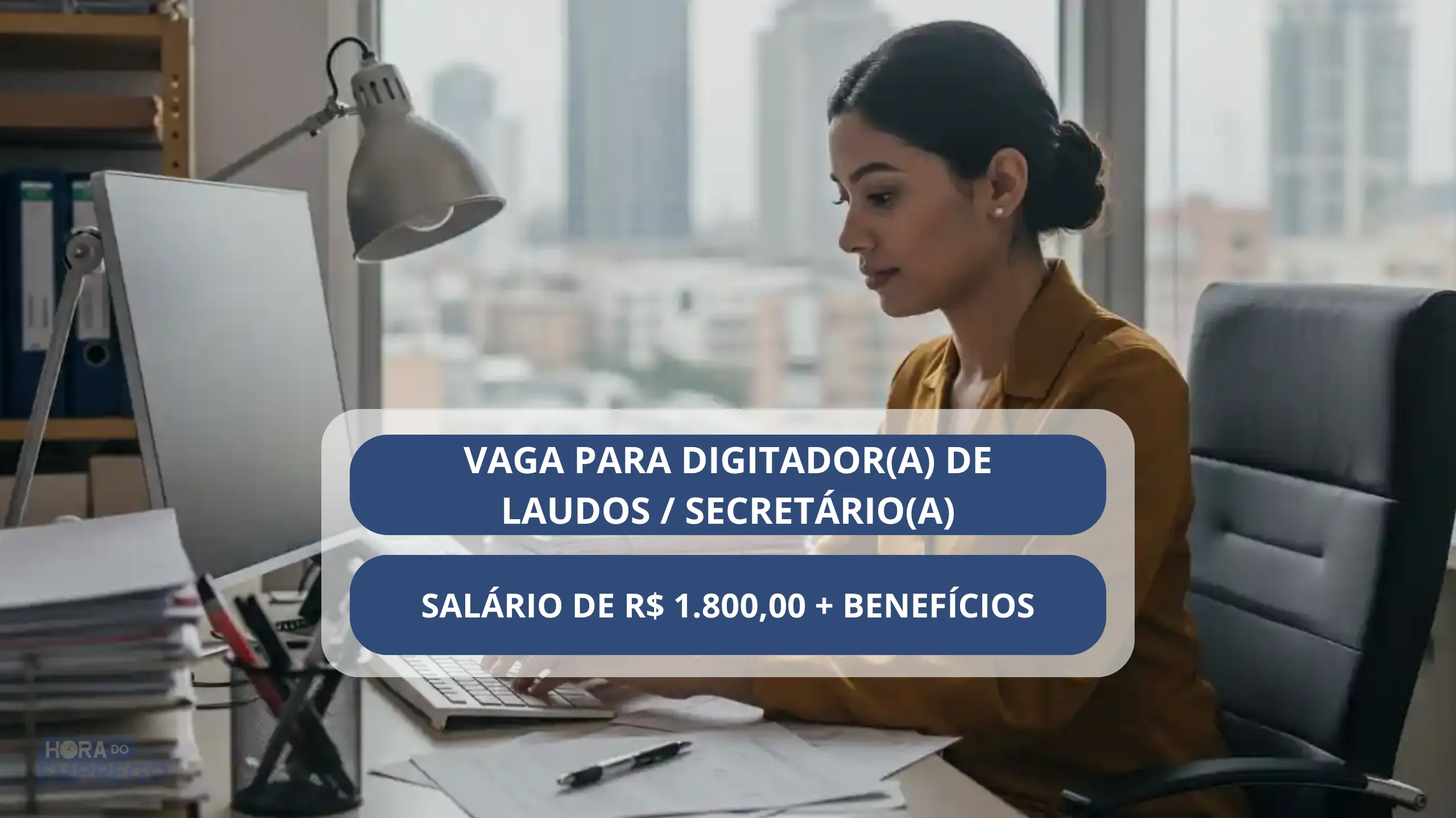 Digitador(a) de Laudos Secretário(a)